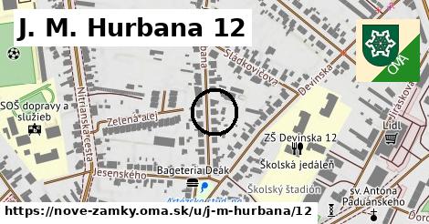 J. M. Hurbana 12, Nové Zámky