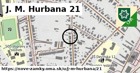 J. M. Hurbana 21, Nové Zámky