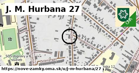 J. M. Hurbana 27, Nové Zámky