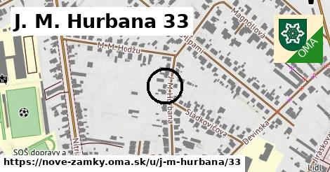 J. M. Hurbana 33, Nové Zámky