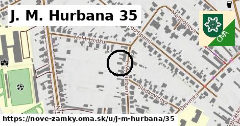 J. M. Hurbana 35, Nové Zámky