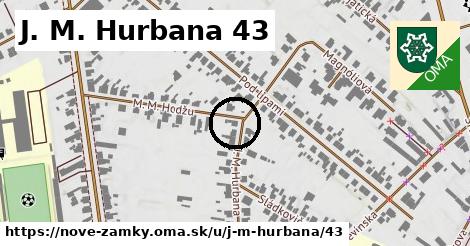 J. M. Hurbana 43, Nové Zámky