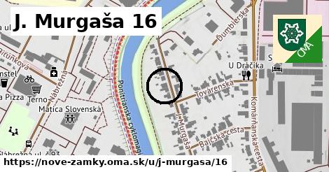 J. Murgaša 16, Nové Zámky