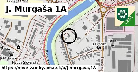 J. Murgaša 1A, Nové Zámky