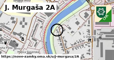 J. Murgaša 2A, Nové Zámky