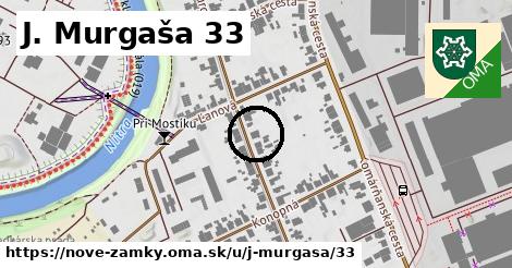 J. Murgaša 33, Nové Zámky