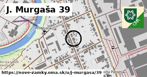 J. Murgaša 39, Nové Zámky