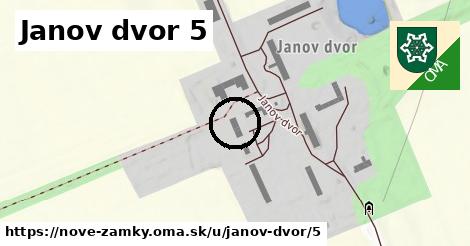 Janov dvor 5, Nové Zámky