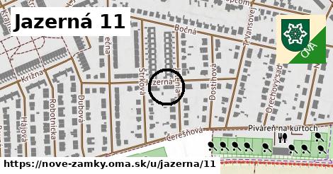 Jazerná 11, Nové Zámky