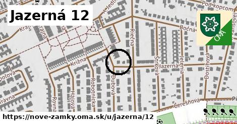 Jazerná 12, Nové Zámky