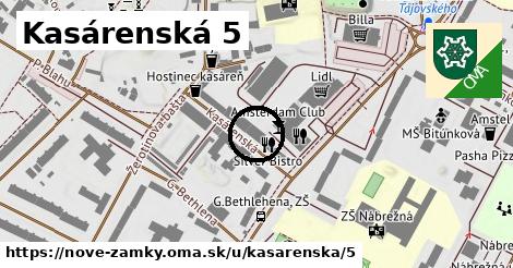 Kasárenská 5, Nové Zámky