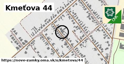 Kmeťova 44, Nové Zámky