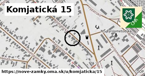 Komjatická 15, Nové Zámky