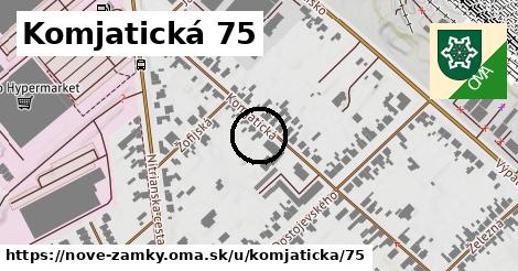 Komjatická 75, Nové Zámky