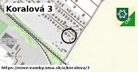 Koralová 3, Nové Zámky