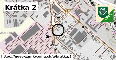 Krátka 2, Nové Zámky