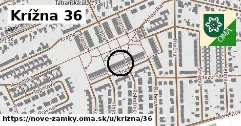 Krížna 36, Nové Zámky