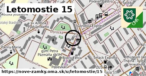 Letomostie 15, Nové Zámky