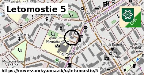 Letomostie 5, Nové Zámky