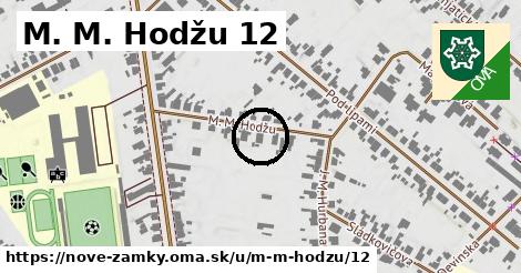 M. M. Hodžu 12, Nové Zámky