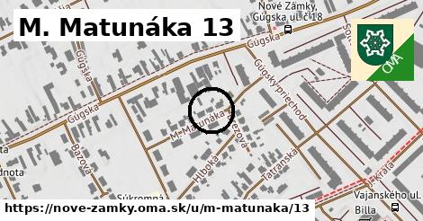 M. Matunáka 13, Nové Zámky