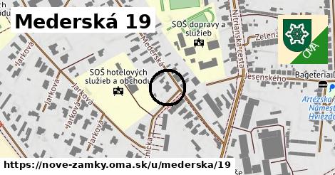 Mederská 19, Nové Zámky