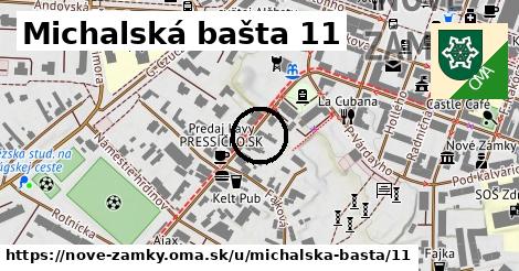 Michalská bašta 11, Nové Zámky