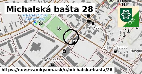 Michalská bašta 28, Nové Zámky