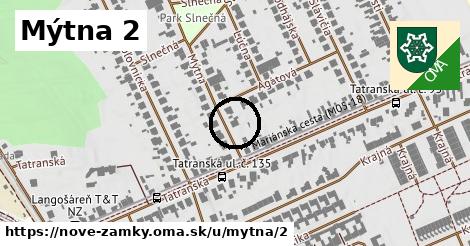 Mýtna 2, Nové Zámky