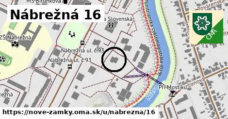 Nábrežná 16, Nové Zámky