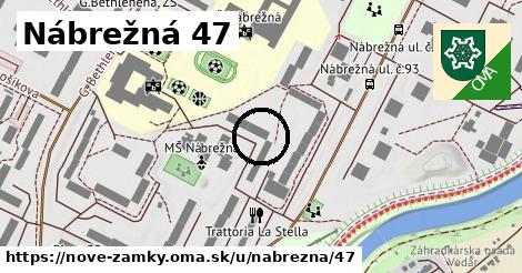 Nábrežná 47, Nové Zámky