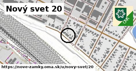 Nový svet 20, Nové Zámky