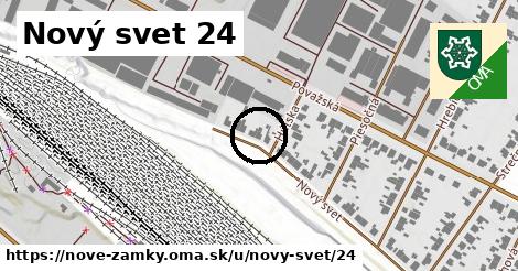 Nový svet 24, Nové Zámky