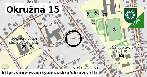 Okružná 15, Nové Zámky