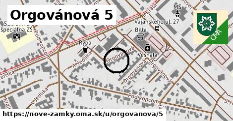 Orgovánová 5, Nové Zámky