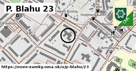 P. Blahu 23, Nové Zámky