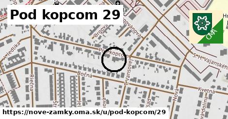 Pod kopcom 29, Nové Zámky