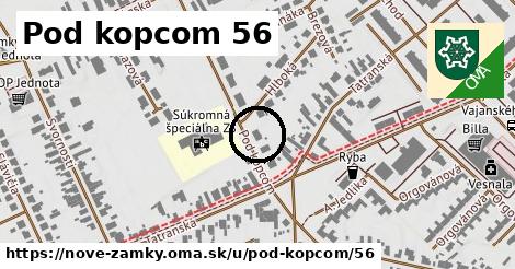 Pod kopcom 56, Nové Zámky