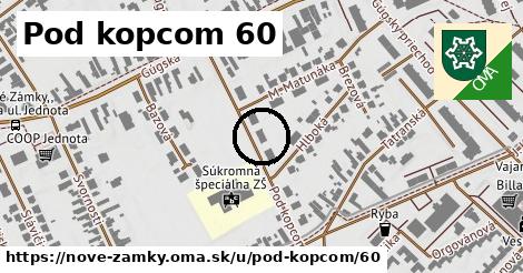 Pod kopcom 60, Nové Zámky
