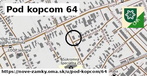 Pod kopcom 64, Nové Zámky