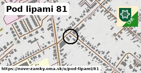 Pod lipami 81, Nové Zámky