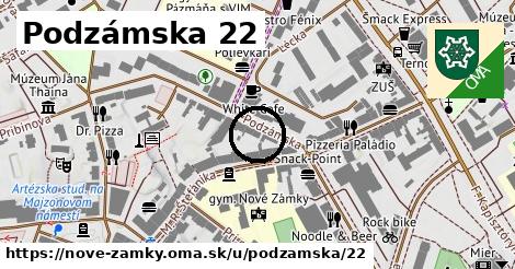 Podzámska 22, Nové Zámky