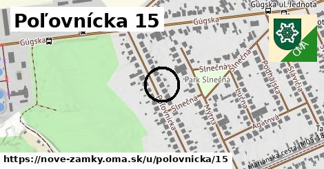 Poľovnícka 15, Nové Zámky