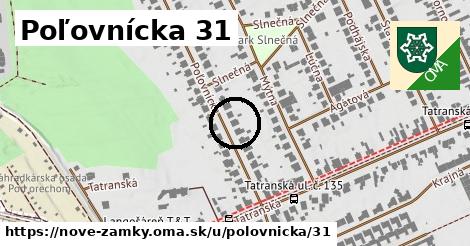 Poľovnícka 31, Nové Zámky