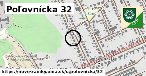 Poľovnícka 32, Nové Zámky