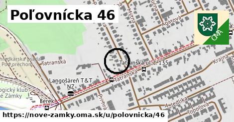 Poľovnícka 46, Nové Zámky