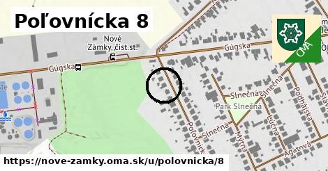 Poľovnícka 8, Nové Zámky