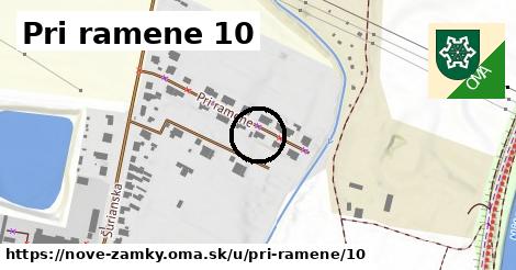 Pri ramene 10, Nové Zámky