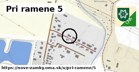 Pri ramene 5, Nové Zámky