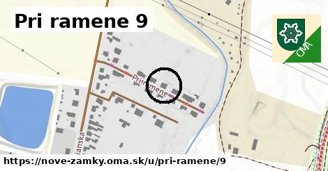 Pri ramene 9, Nové Zámky